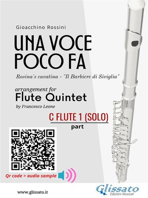 cover image of C Flute 1 (solo) part of "Una voce poco fa" for Flute Quintet